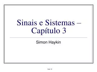 Sinais e Sistemas – Capítulo 3