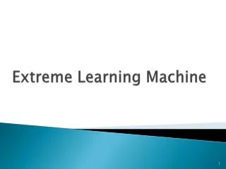Extreme Learning Machine