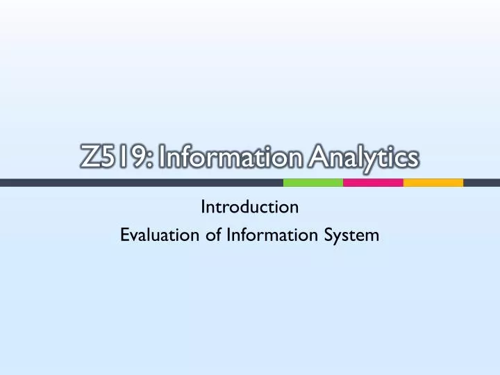 z 519 information analytics