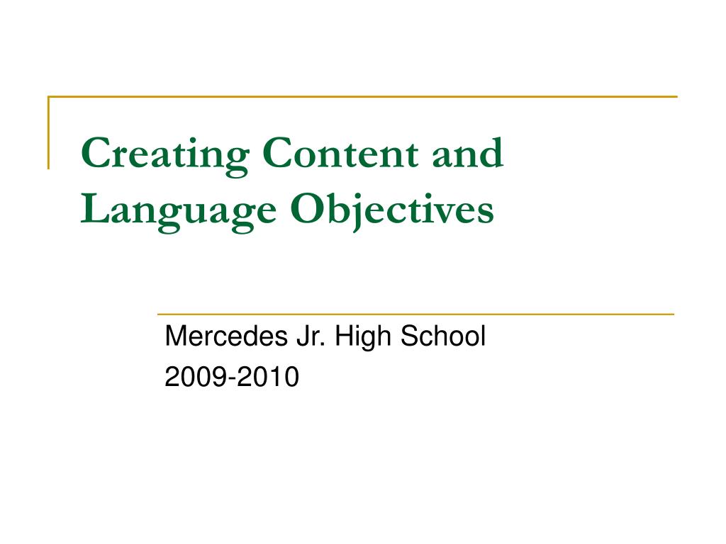 PPT - Creating Content and Language Objectives PowerPoint Presentation ...