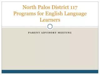 North Palos District 117 Programs for English Language Learners