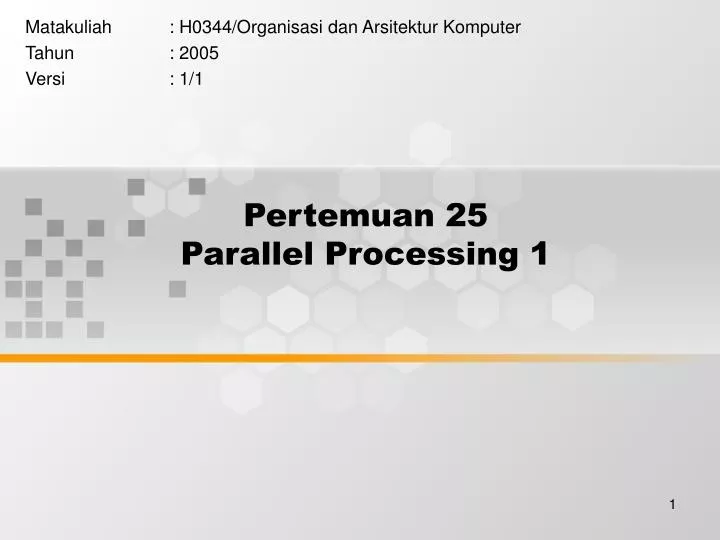 pertemuan 25 parallel processing 1