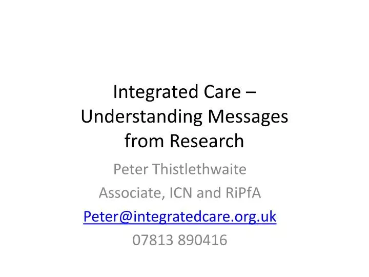 integrated care understanding messages from research