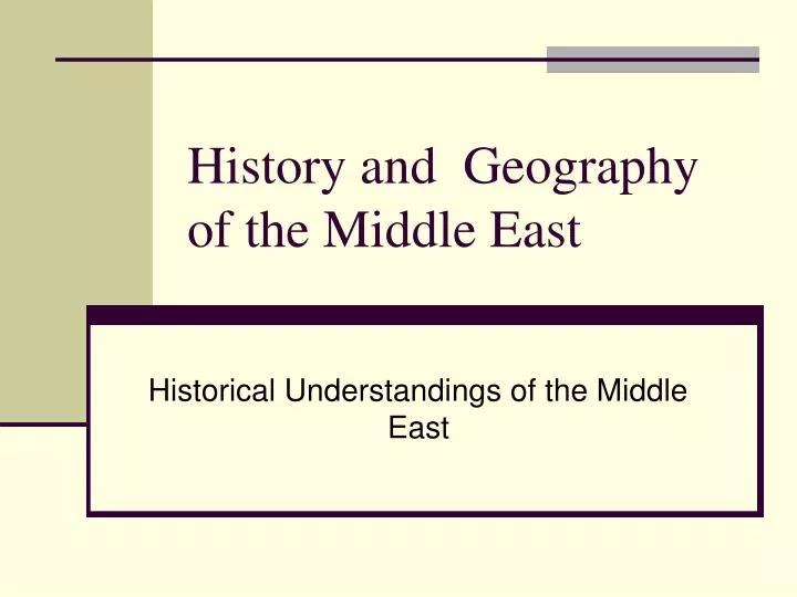 history and geography of the middle east