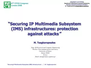 “Securing IP Multimedia Subsystem (IMS) infrastructures …,” M. Tsagkaropoulos