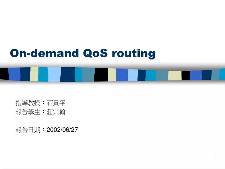 on demand qos routing