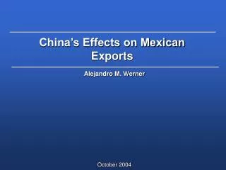 China’s Effects on Mexican Exports