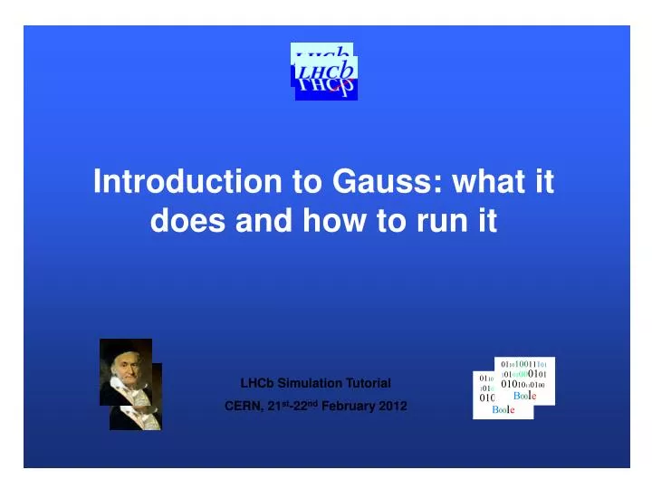 introduction to gauss what it does and how to run it