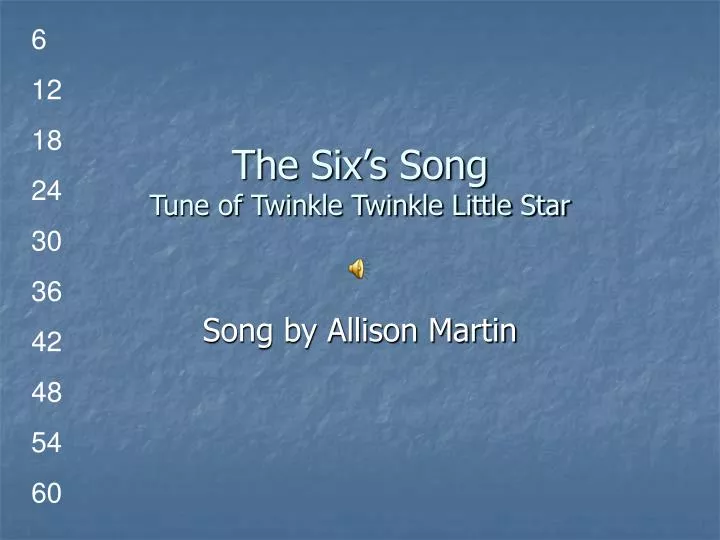 the six s song tune of twinkle twinkle little star