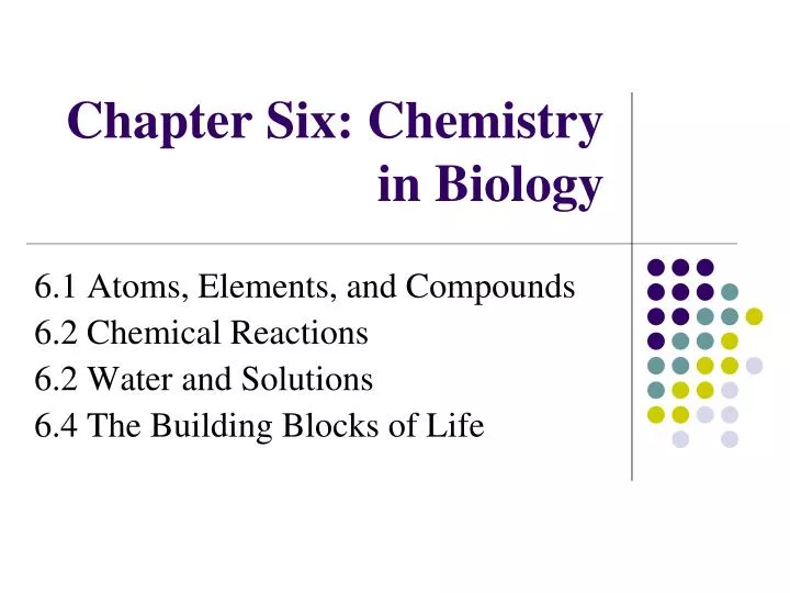 chapter six chemistry in biology
