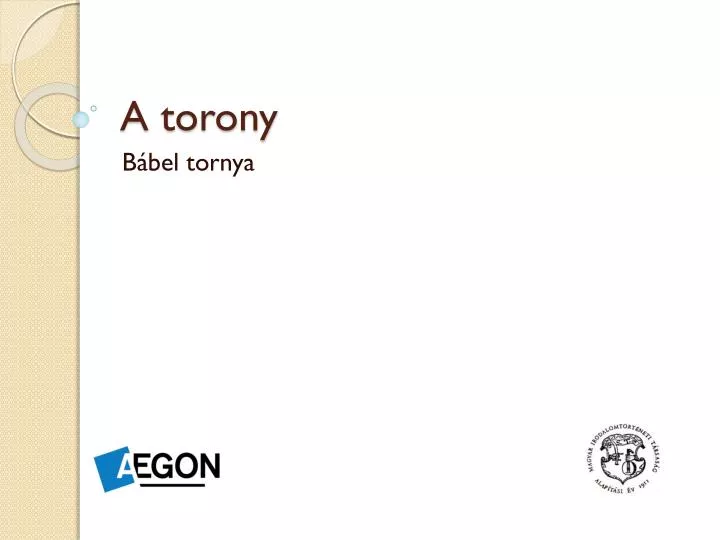 a torony