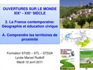 Formation STI2D – STL – STD2A Lycée Marcel Rudloff Mardi 12 avril 2011