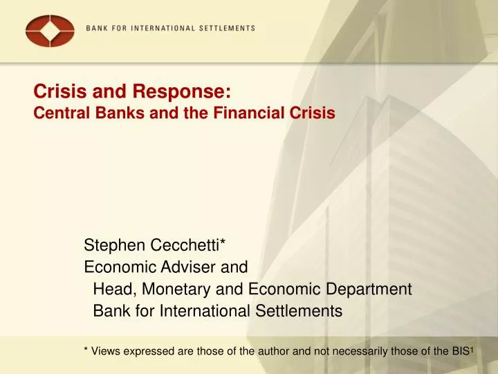 crisis and response central banks and the financial crisis