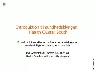 Introduktion til sundhedsklyngen: Health Cluster South