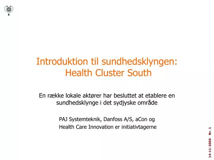 introduktion til sundhedsklyngen health cluster south