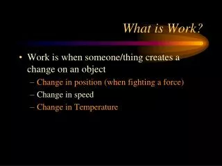 What is Work?