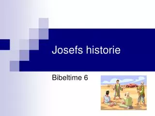 Josefs historie