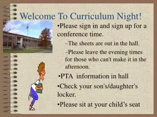 Welcome To Curriculum Night!