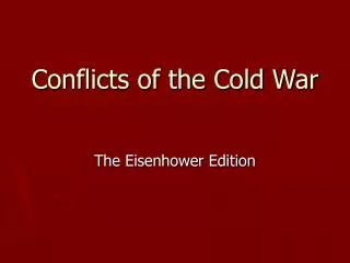 Conflicts of the Cold War