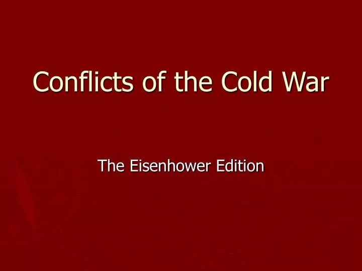 conflicts of the cold war