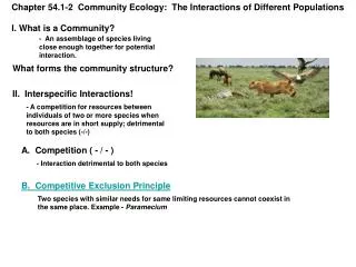 Chapter 54.1-2 Community Ecology: The Interactions of Different Populations