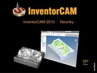 InventorCAM 2010 - Novinky