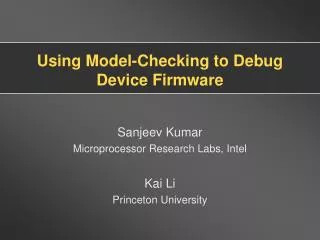 Using Model-Checking to Debug Device Firmware