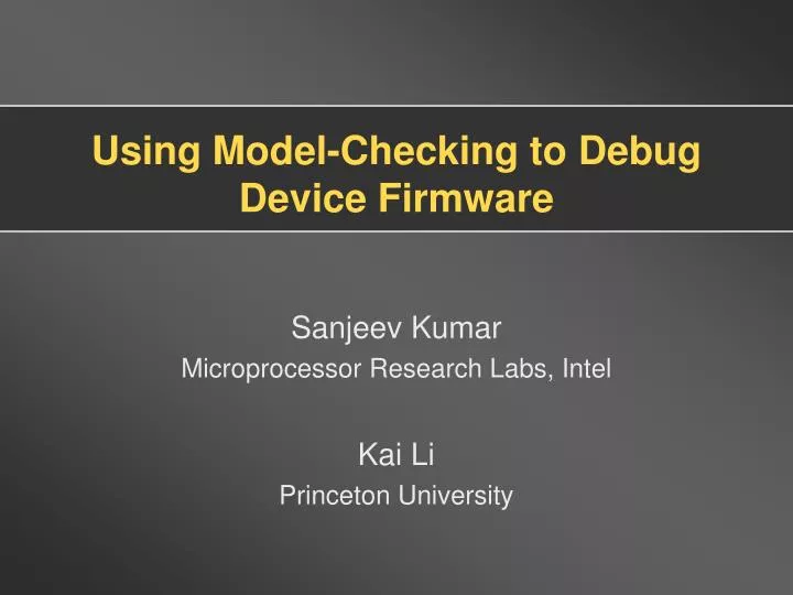 using model checking to debug device firmware
