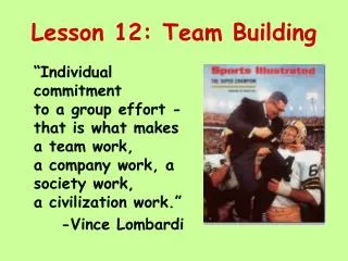 Lesson 12: Team Building