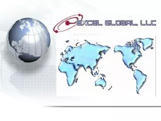 About EXCEL GLOBAL LLC and our services.