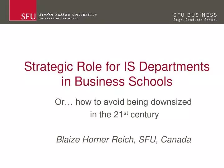 strategic role for is departments in business schools