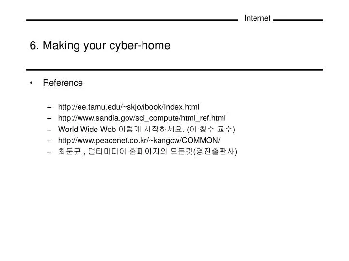 6 making your cyber home