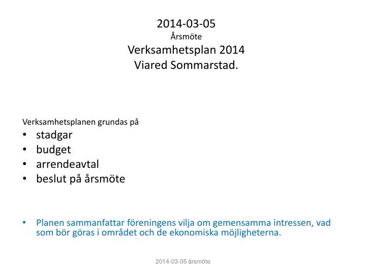 2014 03 05 rsm te verksamhetsplan 2014 viared sommarstad