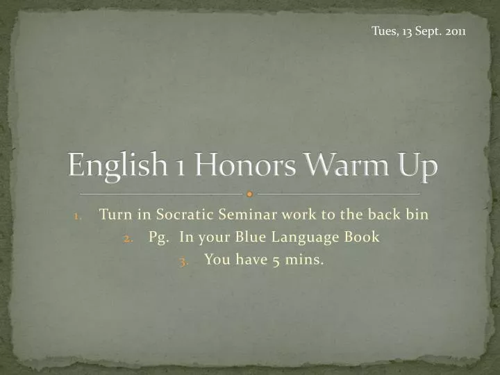 english 1 honors warm up