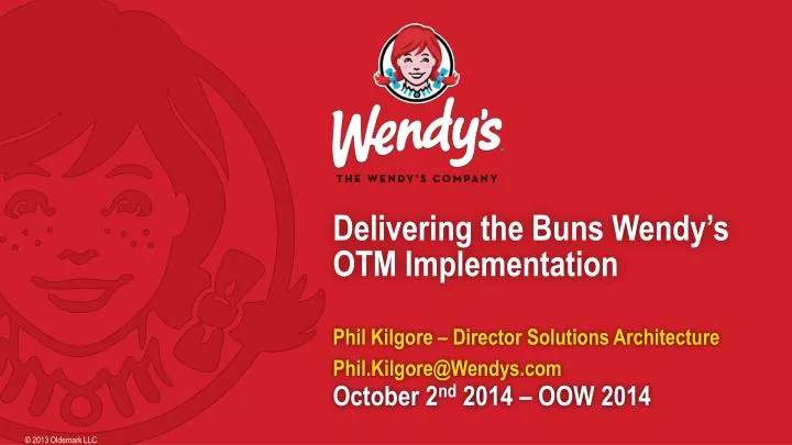 delivering the buns wendy s otm implementation