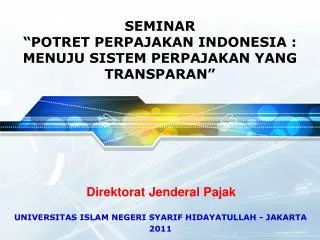 UNIVERSITAS ISLAM NEGERI SYARIF HIDAYATULLAH - JAKARTA 2011