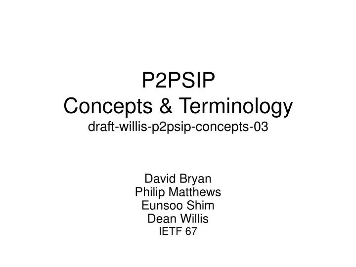 p2psip concepts terminology draft willis p2psip concepts 03