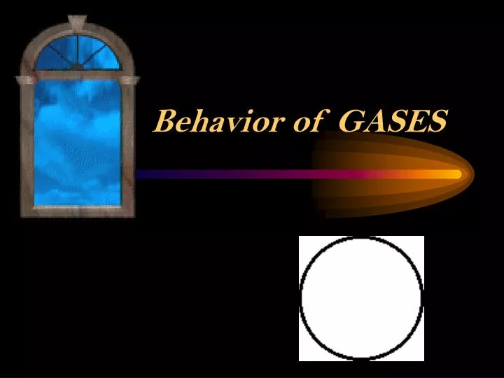 behavior of gases