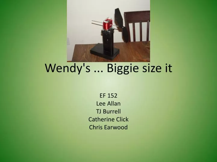 wendy s biggie size it