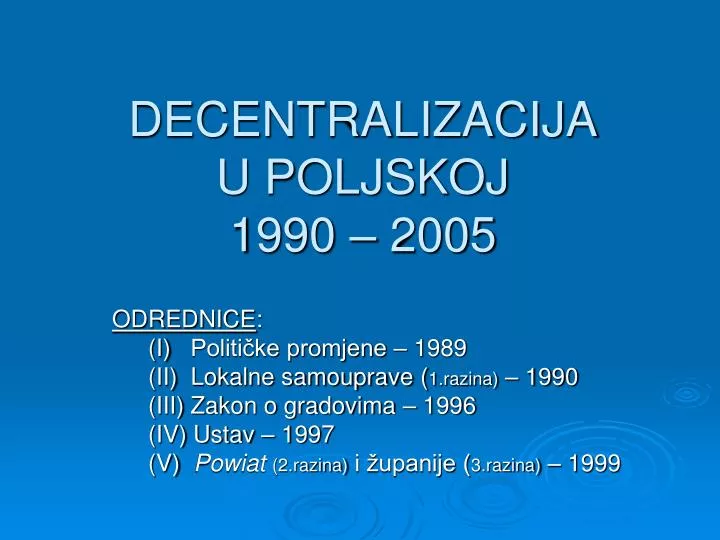 decentralizacija u poljskoj 1990 2005