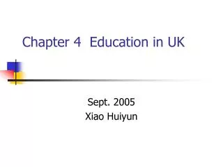 Chapter 4 Education in UK