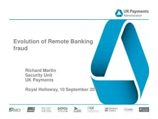 Evolution of Remote Banking fraud
