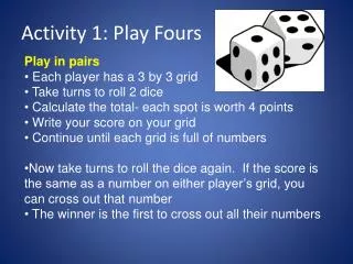 Activity 1: Play Fours