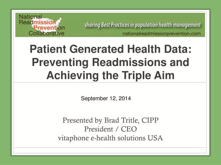 patient generated health data preventing readmissions and achieving the triple aim