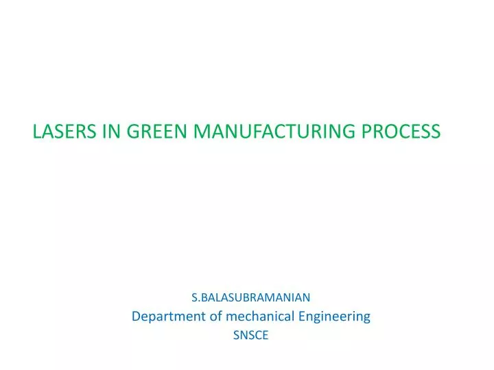 lasers in green manufacturing process