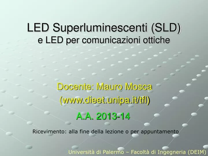 led superluminescenti sld e led per comunicazioni ottiche