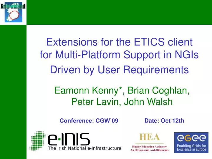 extensions for the etics client for multi platform support in ngis driven by user requirements