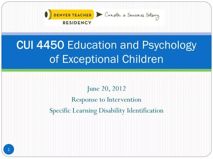 cui 4450 education and psychology of exceptional children