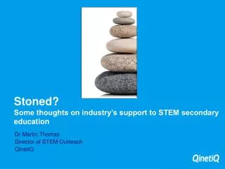 Stoned? Some thoughts on industry’s support to STEM secondary education