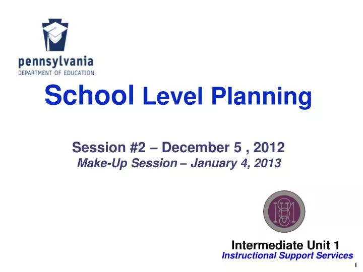 school level planning session 2 december 5 2012 make up session january 4 2013